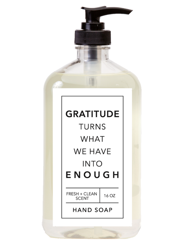 Gratitude 16 oz Hand Soap